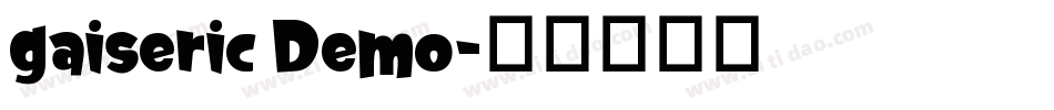 gaiseric Demo字体转换